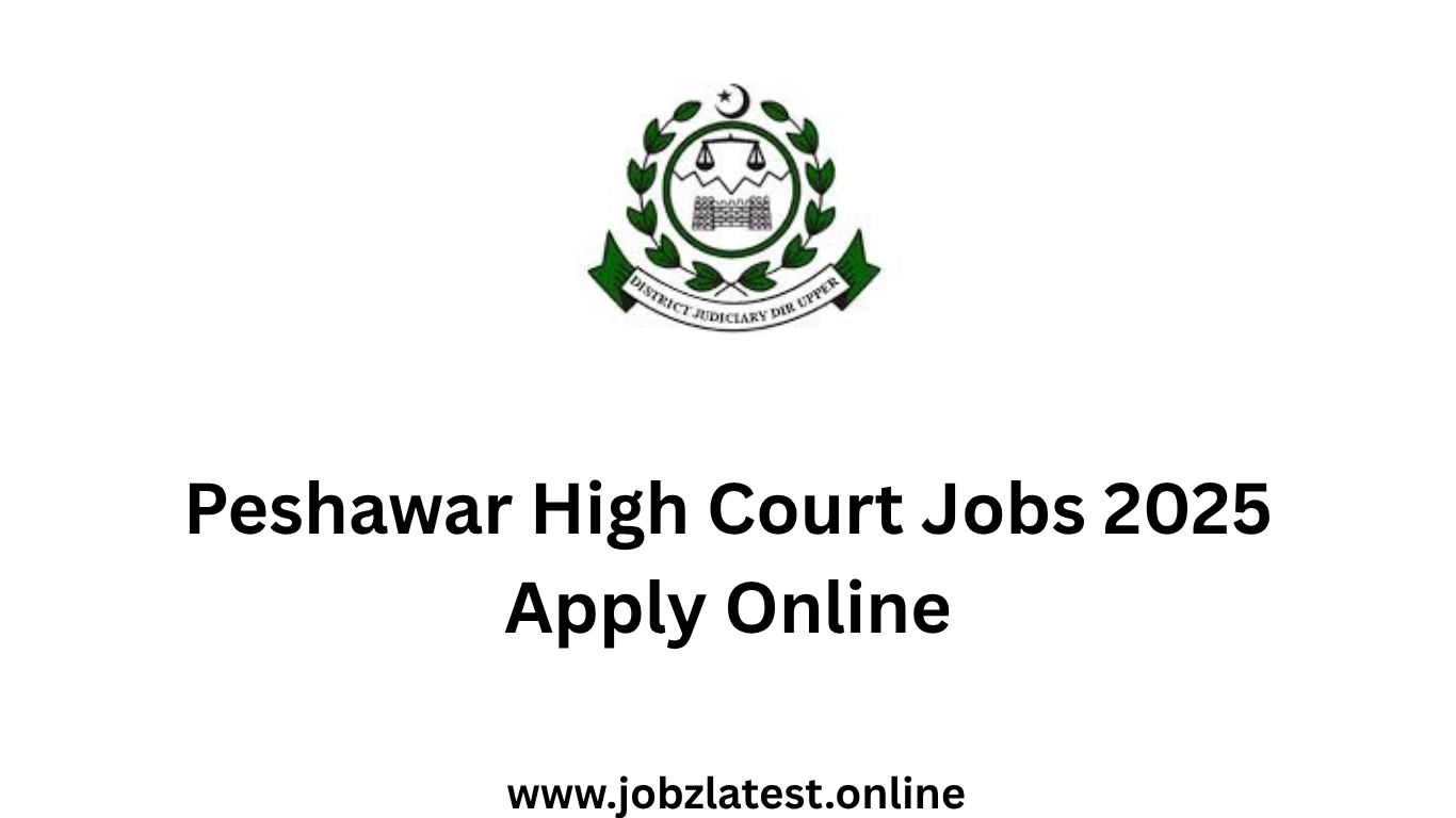 Peshawar High Court Jobs 2025 Apply Online